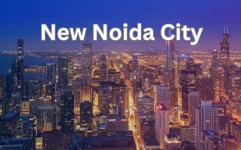 New Noida City